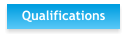 Qualifications