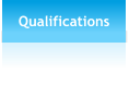 Qualifications